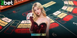 Baccarat ZBET - Game Bài Kinh Điển Với Nhịp Chơi Cuốn Hút