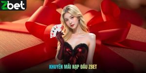 Khuyến mãi nạp đầu ZBET - Cơ hội săn thưởng tỷ đô cực hấp dẫn